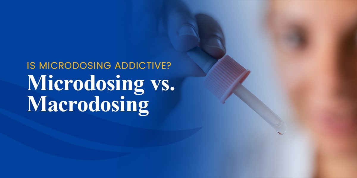 Macrodosing vs. Microdosing